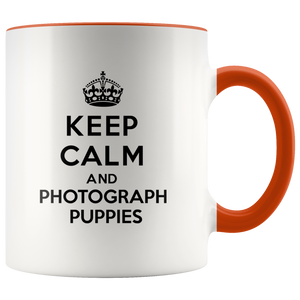 Keep Calm and Photograph Puppies Accent Mug