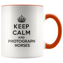 Load image into Gallery viewer, Keep Calm and Photograph Horses Accent Mug
