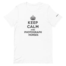 Load image into Gallery viewer, Keep Calm and Photograph Horses T-Shirt
