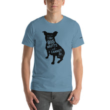 Load image into Gallery viewer, I Like Big Mutts (Zoey Design) T-shirt
