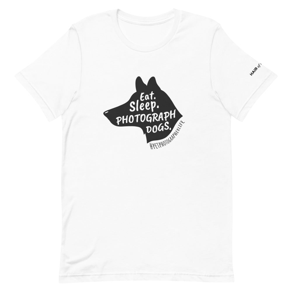 Eat. Sleep. Photograph Dogs. T-Shirt