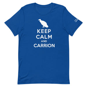 Keep Calm and Carrion T-Shirt