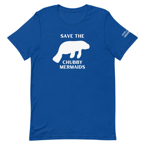 Save the Chubby Mermaids T-Shirt